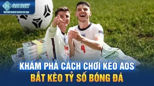Khám Phá Cách Chơi Kèo AOS Cùng Chiến Lược Cược Đỉnh Cao Kèo AOS là gì?